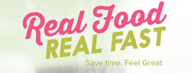 Real Food Real Fast Real Food Real Fast